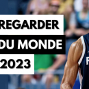 Où regarder la Coupe du Monde de basket 2023