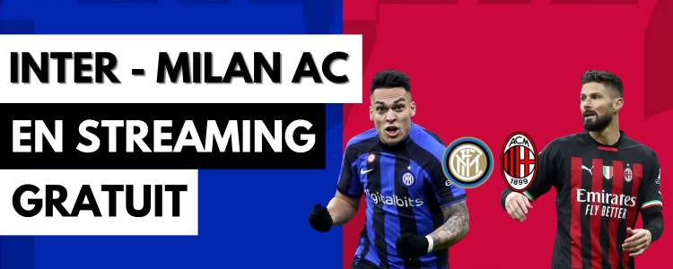 Inter AC Milan en streaming gratuit