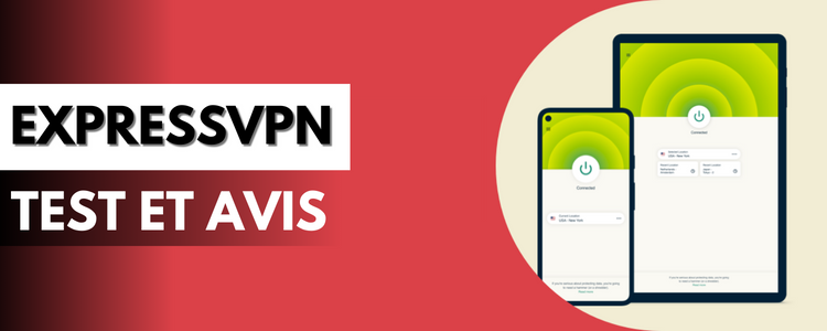 Avis ExpressVPN (2024)