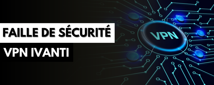 Des pirates informatiques sondent massivement les adresses IP des VPN Ivanti